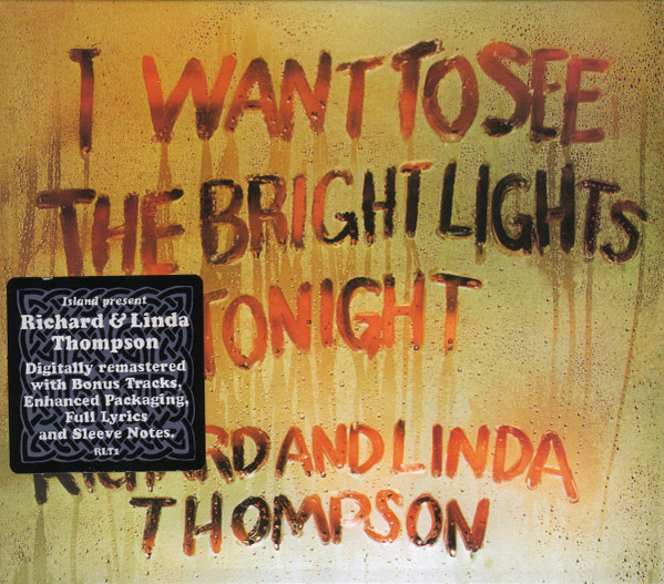 I Want To See The Bright Lights Tonight