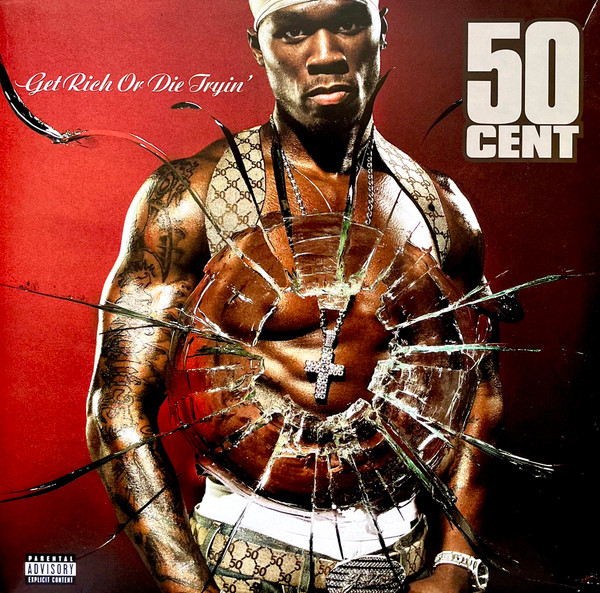 Get Rich Or Die Tryin'
